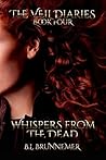Whispers from the Dead