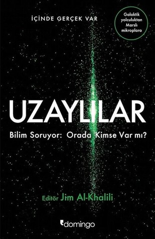 Uzaylılar - Bilim Soruyor Orada Kimse Var Mı?