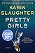 Pretty Girls by Karin Slaughter