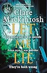 Let Me Lie by Clare Mackintosh