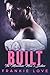 Built (The Mountain Man’s Babies, #6)