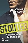 Ongedwongen & Ongezien (Stouter, #1.5 & #2.5)