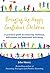 Bringing Up Happy Confident Children by John Sharry