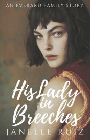 His Lady in Breeches (Everard Family, #5)