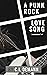 A Punk Rock Love Song