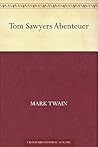 Tom Sawyers Abent...