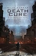 Maze Runner: The Death Cure: The Official Graphic Novel Prelude 
