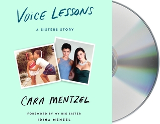 Voice Lessons: A Sisters Story