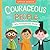 Little Heroes: Courageous People Who Changed the World