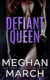 Defiant Queen