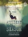 The Accident Season by Moïra Fowley-Doyle