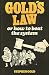 Gold's Law or How to Beat the System by Stephen Gold