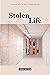 Stolen Life (consent not to...