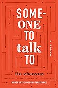 Someone to Talk To: A Novel