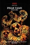 Pisar tame: život...