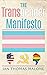 The Transgender Manifesto