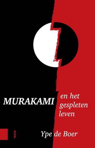 Murakami en het gespleten leven (Paperback)