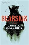 Bearskin by James A. McLaughlin
