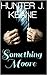 Something Moore (Forever Moore #1)