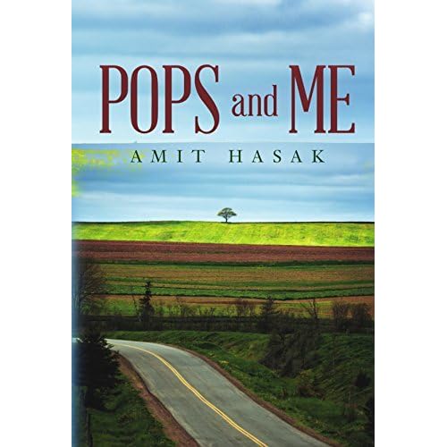 Pops And Me By Amit Hasak