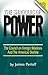 The Shadows of Power: The Council of Foreign Relations And The American Decline
