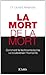 La Mort de La Mort