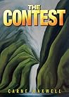 The Contest by Carne Maxwell The Contest by Carne Maxwell