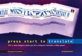 press start to translate: This is what happens when you let a computer translate a video game?