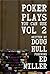 Poker Plays You Can Use Volume 2 by Doug Hull