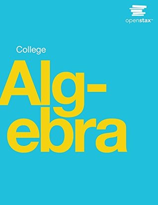 College Algebra (Kindle Edition)