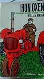 Iron Oxen: A Documentary of Revolution in Chinese Farming