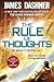The Rule of Thoughts (The Mortality Doctrine, #2)