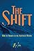 The Shift by Mo Issa