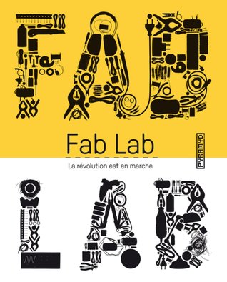 Fab Lab - Revolution Field Manual (Hardcover)