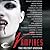 Vampires: The Recent Undead (The Morganville Vampires: Extras, #9 (Dead Man Stalking ))