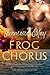 Frog Chorus by Francesca May