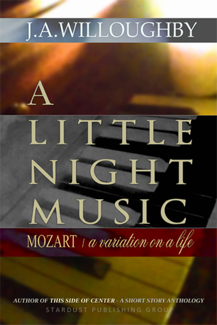 A Little Night Music - Mozart/A Variation On A Life