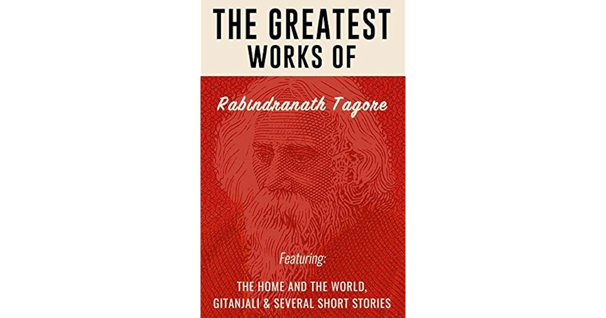 The Greatest Works of Rabindranath Tagore [Paperback] Tagore
