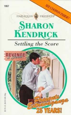 Settling the Score (Revenge is Sweet, #3)