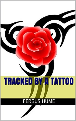 Tracked by a Tattoo (Kindle Edition)