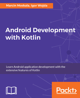 Android Developement with Kotlin
