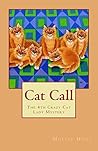 Cat Call (Crazy Cat Lady Cozy #4)