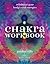 Chakra Workbook by Pauline Wills Chakra Workbook by Pauline Wills
