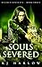 Souls Severed (Death's Cont...