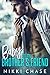 Baby for My Brother's Friend by Nikki Chase