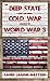 The Deep State and the new Cold War leading to World War 3 by Jason Hatton
