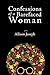 Confessions of a Barefaced Woman by Allison Joseph