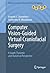 Computer Vision-Guided Virtual Craniofacial Surgery: A Graph-Theoretic and Statistical Perspective (Advances in Computer Vision and Pattern Recognition Book 0)