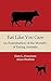 Eat Like You Care by Gary L. Francione