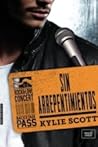 Sin arrepentimientos by Kylie Scott